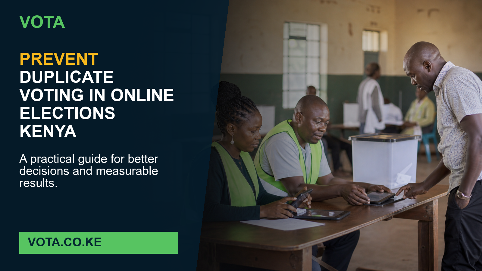 Prevent Duplicate Voting in Online Elections Kenya